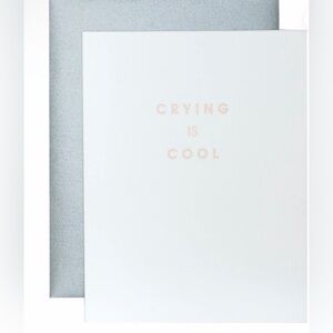 Crying is cool greeting card boutique new with envelope in cello sleeve